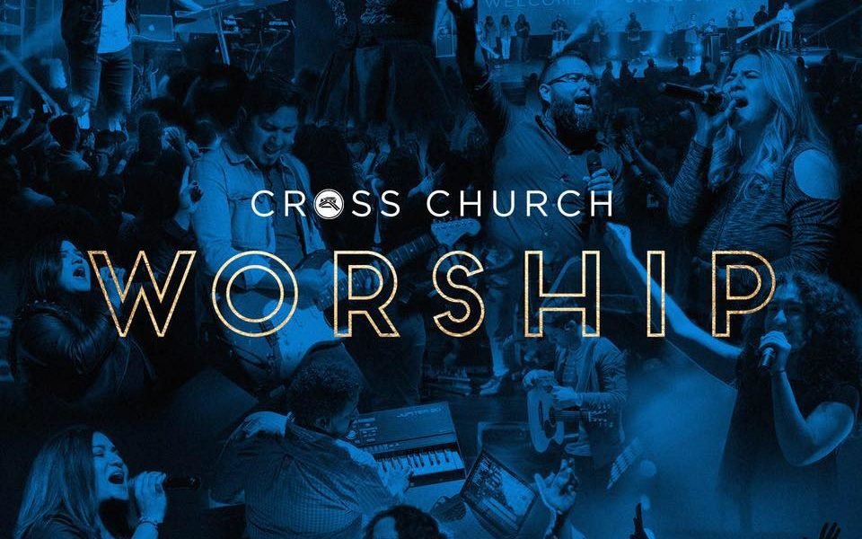 Cross Church Worship y su Álbum “Set me Free”