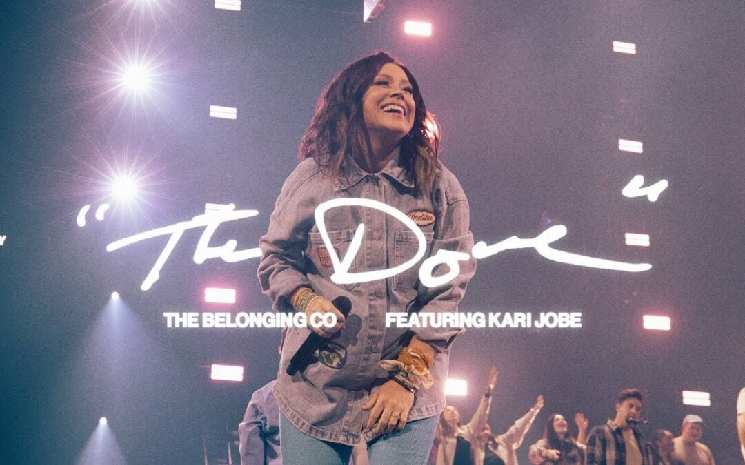 The Dove, lo nuevo de The Belonging Co y Kari Jobe