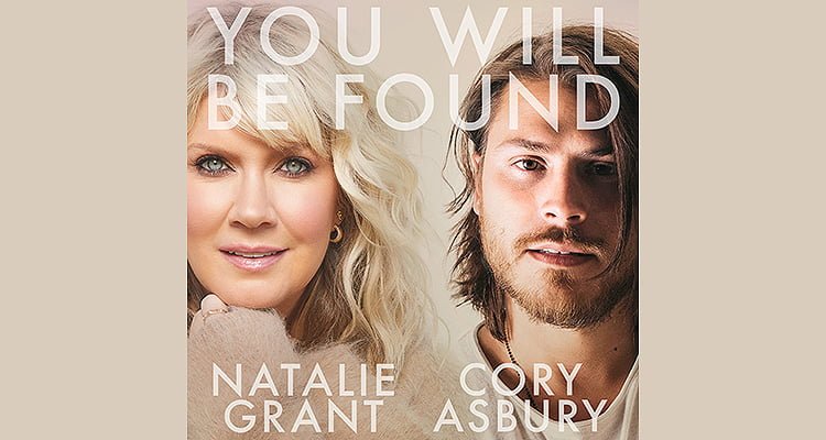 You Will Be Found, lo nuevo de Natalie Grant y Cory Asbury