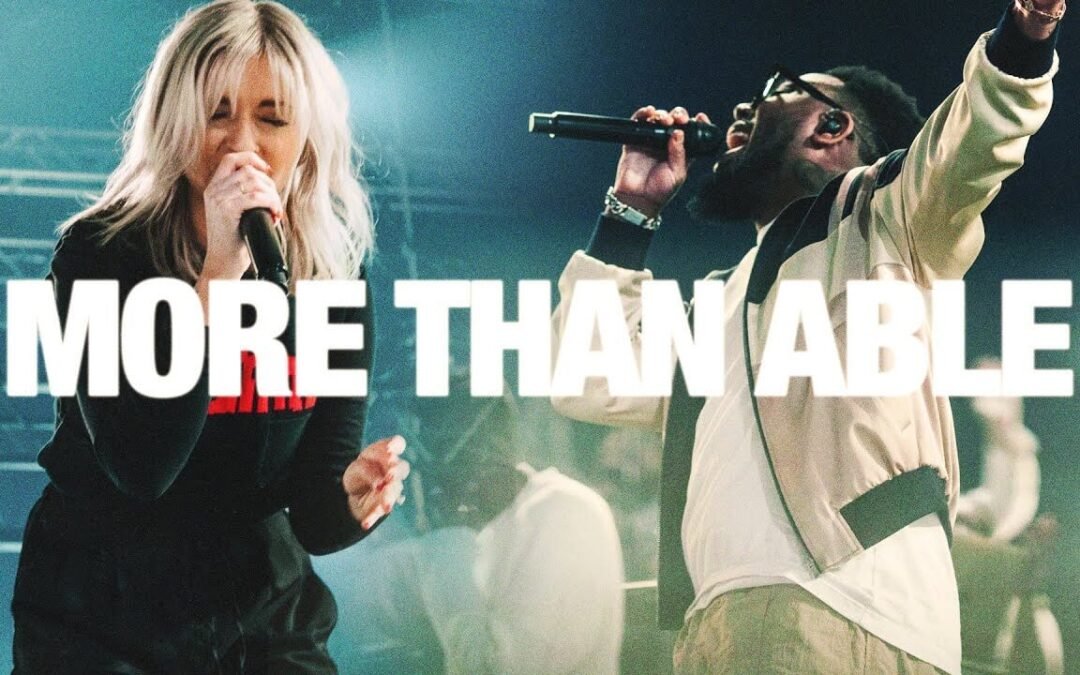 Nuevo sencillo de Elevation Worship: «More Than Able»