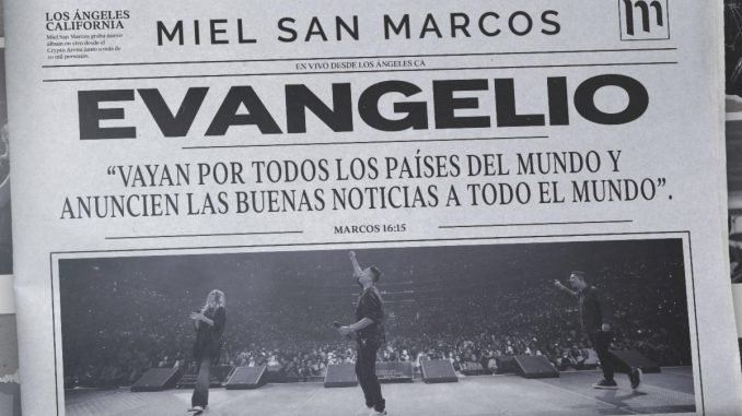 Miel San Marcos hace historia con «EVANGELIO», su nuevo álbum conmemorativo