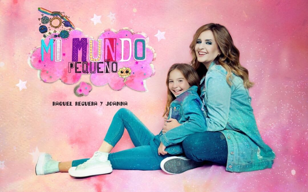 Raquel Reguera y su hija Joanna invitan a conocer “Mi mundo pequeño”