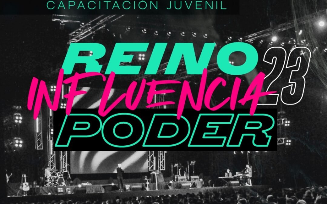 “Reino, Influencia y Poder”: 16 años influenciando a la juventud