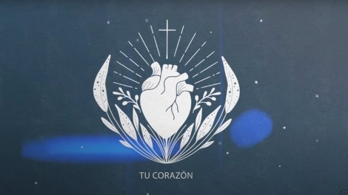 Hillsong en Español presenta «Tu Corazón», el primer sencillo de su próximo registro discográfico