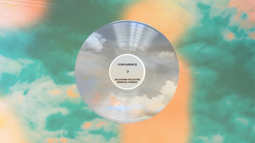 Confiaremos: el nuevo sencillo de Soluciones Collective, Essential Worship y Twice