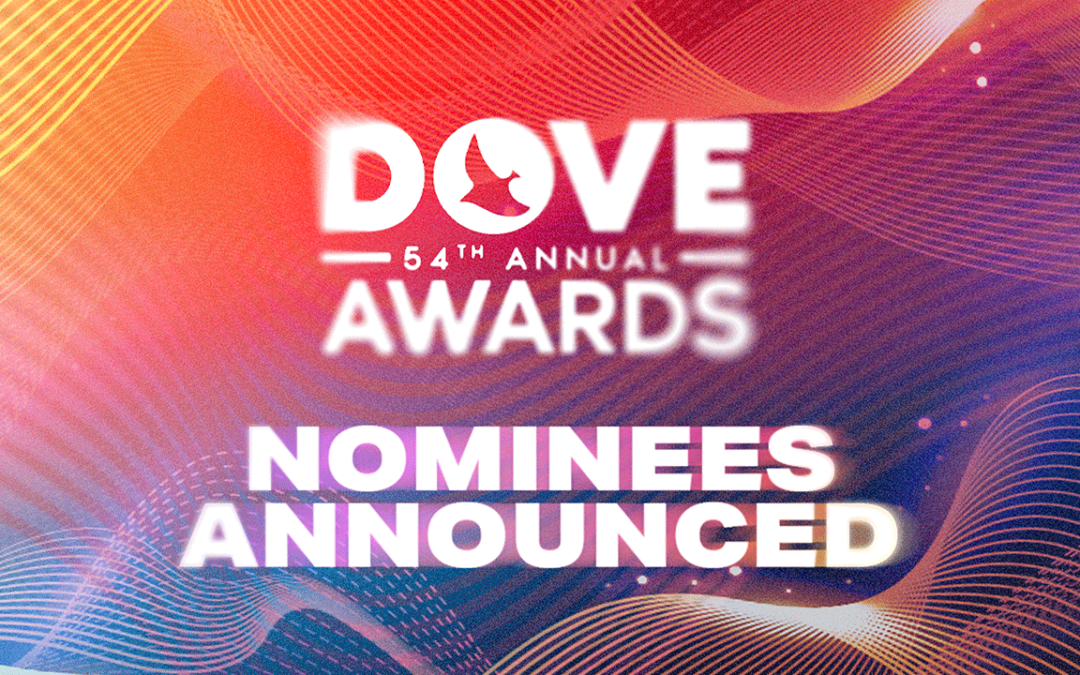 Se anunciaron las nominaciones a los Dove Awards 2023