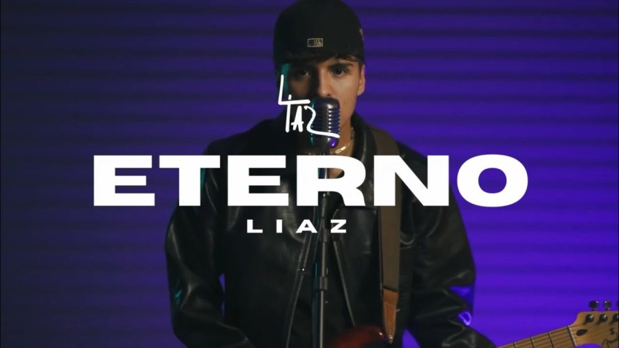 “Eterno”, la nueva canción y video musical de Liaz