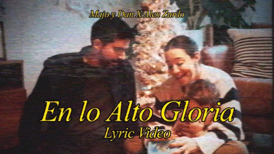 Majo y Dan elevan adoración con el sencillo «En lo alto gloria»