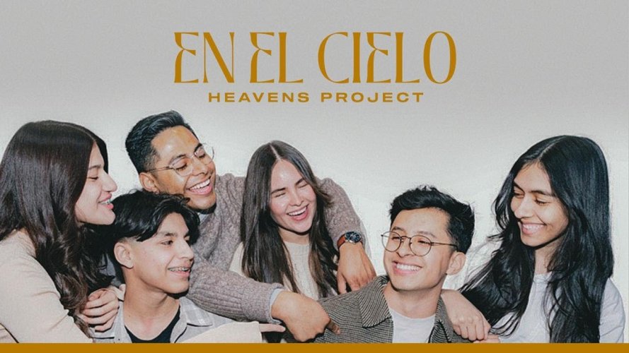 En el Cielo, una promesa eterna cantada por parte de Heavens Project