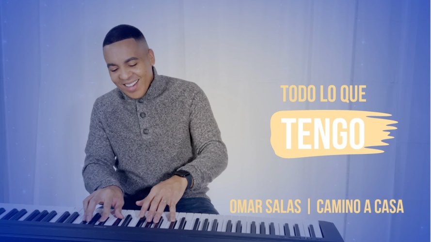 Omar Salas inicia el año con el tema “Todo lo que tengo”