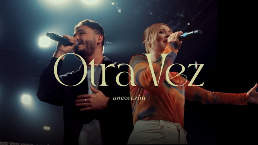 Un Corazón presenta su cuarto tema musical: Otra Vez