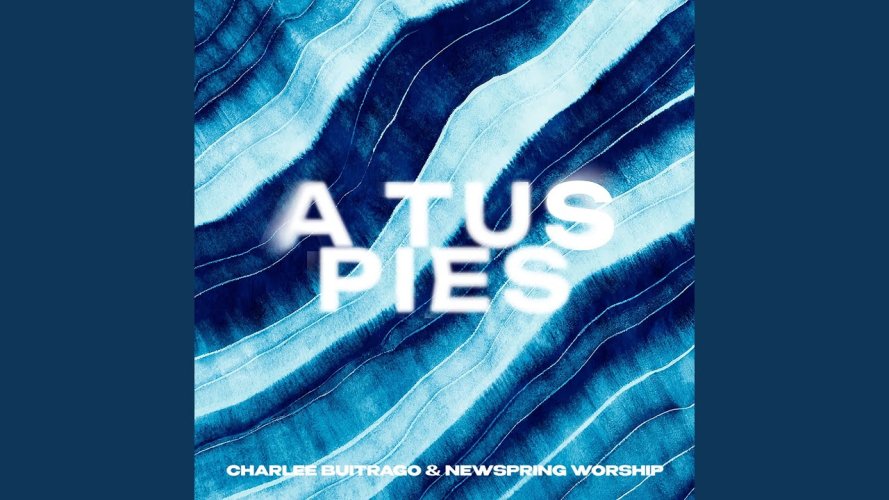 Charlee Buitrago y NewSpring Worship lanzan “A Tus Pies”, inspirado en Indonesia