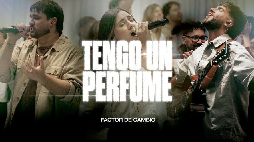 Factor de Cambio presenta su nueva canción, Tengo un perfume
