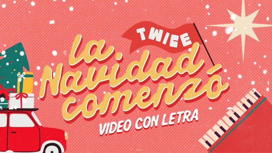 TWICE presenta La Navidad Comenzó, un nuevo villancico enfocado en fe y celebración