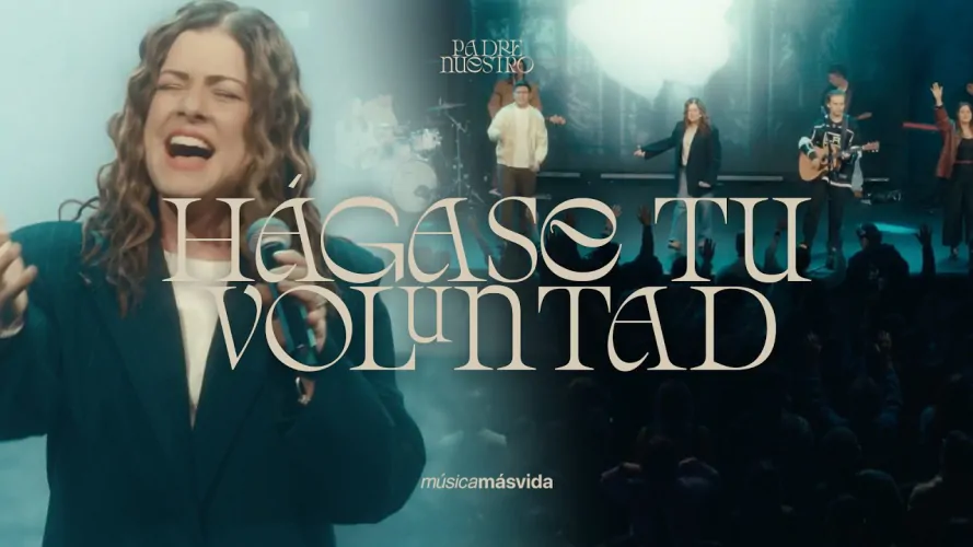 Música Más Vida lanza Hágase Tu Voluntad, primer adelanto del álbum en vivo Padre Nuestro